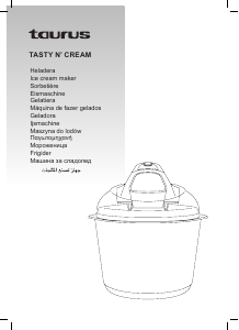 Bedienungsanleitung Taurus Tasty n Cream Eismaschine