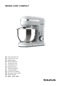 Manual Taurus Mixing Chef Compact Mixer cu vas