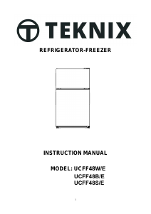 Handleiding Teknix UCFF48B/E Koel-vries combinatie