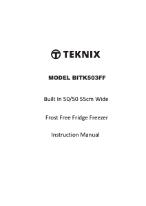 Handleiding Teknix BITK503FF Koel-vries combinatie