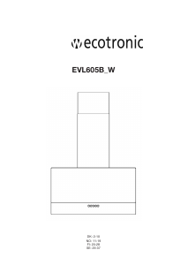 Käyttöohje Ecotronic EVL605B Liesituuletin