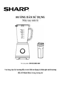 Hướng dẫn sử dụng Sharp EM-SG1001-WH Máy xay sinh tố