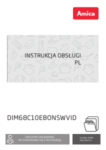 Instrukcja Amica DIM68C10EBONSWVID Zmywarka