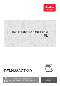 Instrukcja Amica DFM438ACTKID Zmywarka