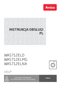 Instrukcja Amica WAS712ELNA Pralka