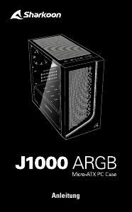Kullanım kılavuzu Sharkoon J1000 ARGB Bilgisayar kasası