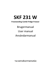 Brugsanvisning Scandomestic SKF 231 W Køle-fryseskab