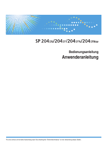 Bedienungsanleitung Ricoh SP 204SF Multifunktionsdrucker