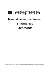 Manual de uso Aspes AC185500F Frigorífico combinado
