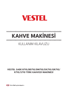 Kullanım kılavuzu Vestel Sade DX710 Kahve makinesi