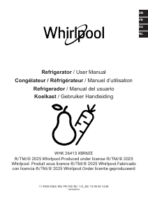 Bruksanvisning Whirlpool WHK 26413 XBR6EE Kyl-frys