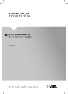 Bruksanvisning ETNA KCV282NZWA Kyl-frys