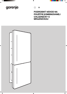 Návod Gorenje NRKI517C62WF Chladnička s mrazničkou