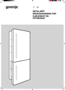Bruksanvisning Gorenje NRKI519D61WF Kjøle-fryseskap