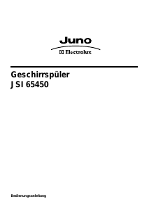 Bedienungsanleitung Juno-Electrolux JSI65450A Geschirrspüler