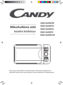 Használati útmutató Candy EGO-G25DCG Mikrohullámú sütő