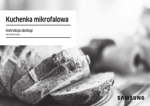 Instrukcja Samsung MG23DG4524AG Kuchenka mikrofalowa