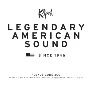説明書 Klipsch Flexus Core 300 ホームシアターシステム