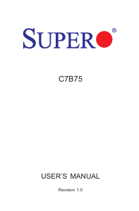Manual Supermicro C7B75 Motherboard