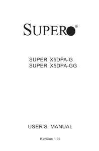 Manual Supermicro X5DPA-G Motherboard