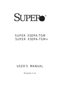 Manual Supermicro X5DPA-TGM Motherboard