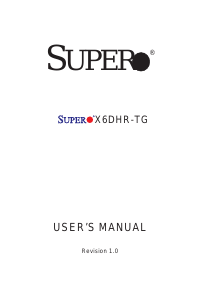 Manual Supermicro X6DHR-TG Motherboard
