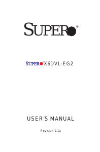 Manual Supermicro X6DVL-EG2 Motherboard