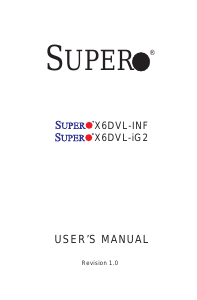 Manual Supermicro X6DVL-iG2 Motherboard