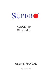 Manual Supermicro X9SCM-IIF Motherboard