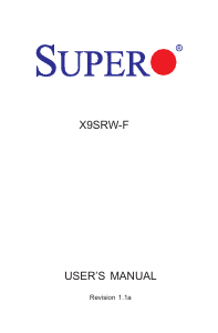 Manual Supermicro X9SRW-F Motherboard