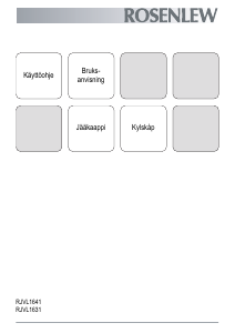 Käyttöohje Rosenlew RJVL1641 Jääkaappi