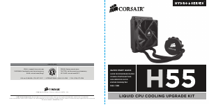 Mode d’emploi Corsair Hydro Series H55 Refroidisseur de CPU