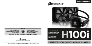 Руководство Corsair Hydro Series H100i Процессорный кулер