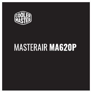 Käyttöohje Cooler Master MasterAir MA620P CPU jäähdytin