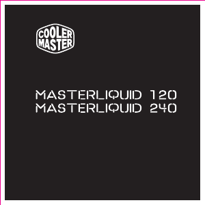 Brugsanvisning Cooler Master MasterLiquid 120 CPU køler