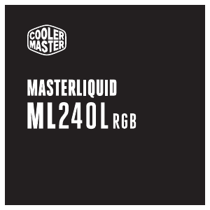 Kullanım kılavuzu Cooler Master MasterLiquid ML240L RGB CPU Soğutucu