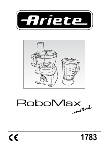 Mode d’emploi Ariete 1783 RoboMax Metal Robot de cuisine
