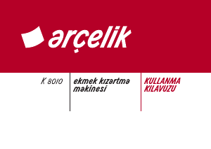 Kullanım kılavuzu Arçelik K 8010 Ekmek kızartma makinesi