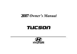 Bruksanvisning Hyundai Tucson (2007)