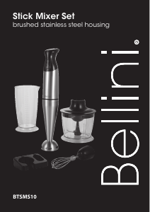 Handleiding Bellini BTSMS10 Staafmixer