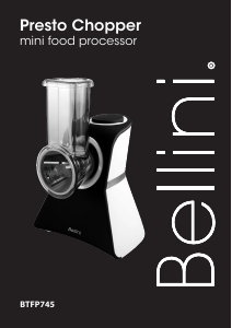 Bruksanvisning Bellini BTFP745 Matberedare