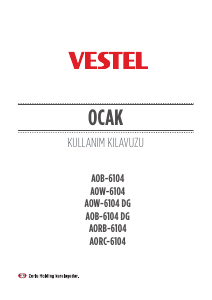 Kullanım kılavuzu Vestel AOW-6104 DG Ocak