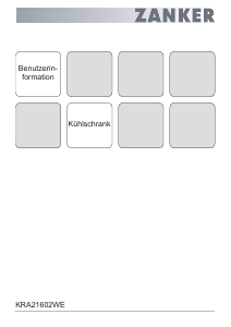 Bedienungsanleitung Zanker KRA21602WE Kühlschrank