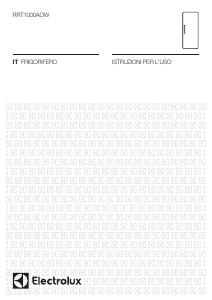 Manuale Electrolux RRT1000AOW Frigorifero