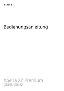 Bedienungsanleitung Sony Xperia XZ Premium Handy