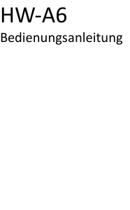 Bedienungsanleitung Haier A6 E-ZY Handy