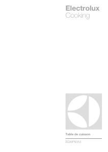 Mode d’emploi Electrolux EGWP9353NK Table de cuisson