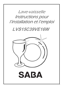 Mode d’emploi SABA LVS15C39VE16W Lave-vaisselle
