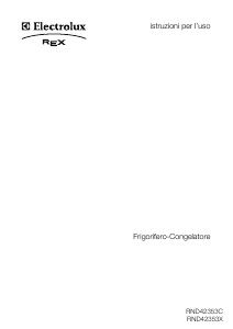 Manuale Electrolux-Rex RND42353X Frigorifero-congelatore