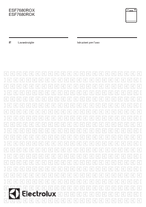 Manuale Electrolux ESF7680ROX Lavastoviglie